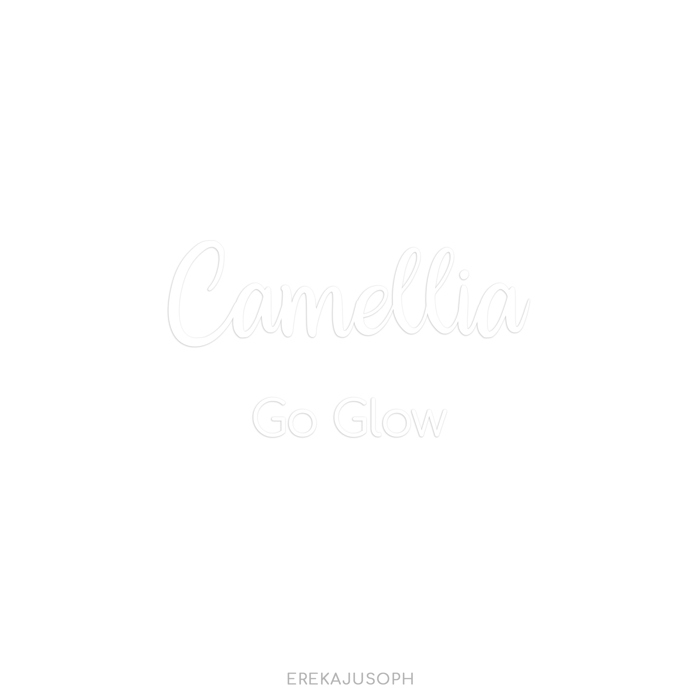 CAMELLIA - GO GLOW